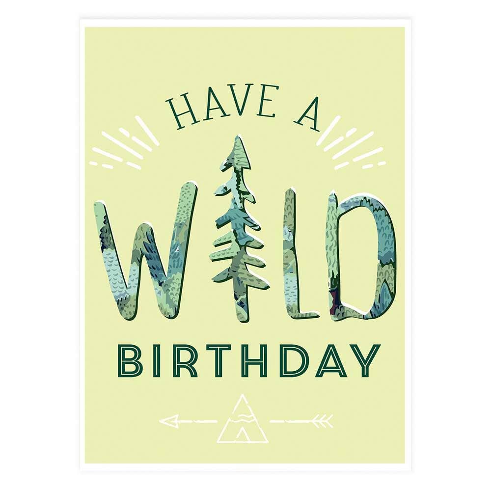 Have a Wild Birthday Greeting Card