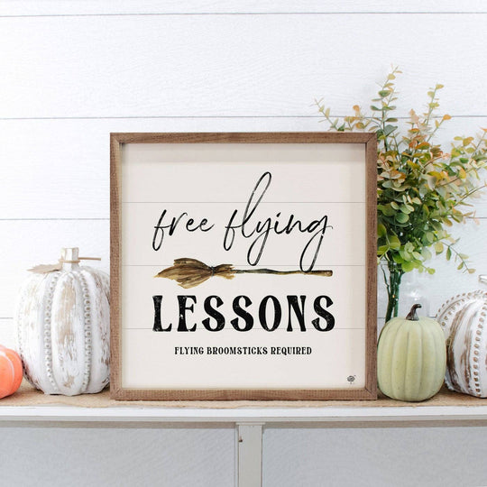 Free Flying Lessons Broom Wooden Sign