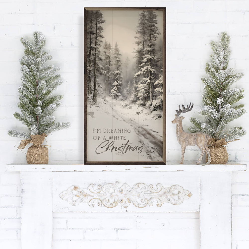 I'm Dreaming Of A White Christmas Wooden Sign