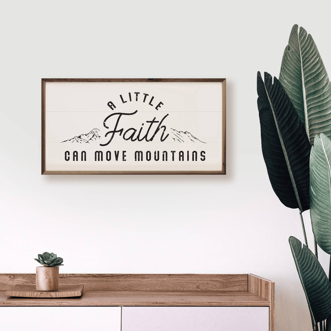 A Little Faith Wooden Sign