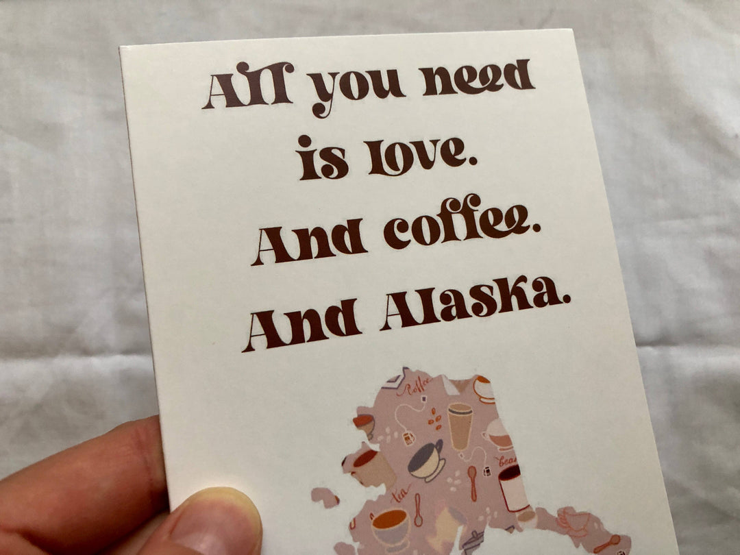 Alaska Coffee Greeting Card