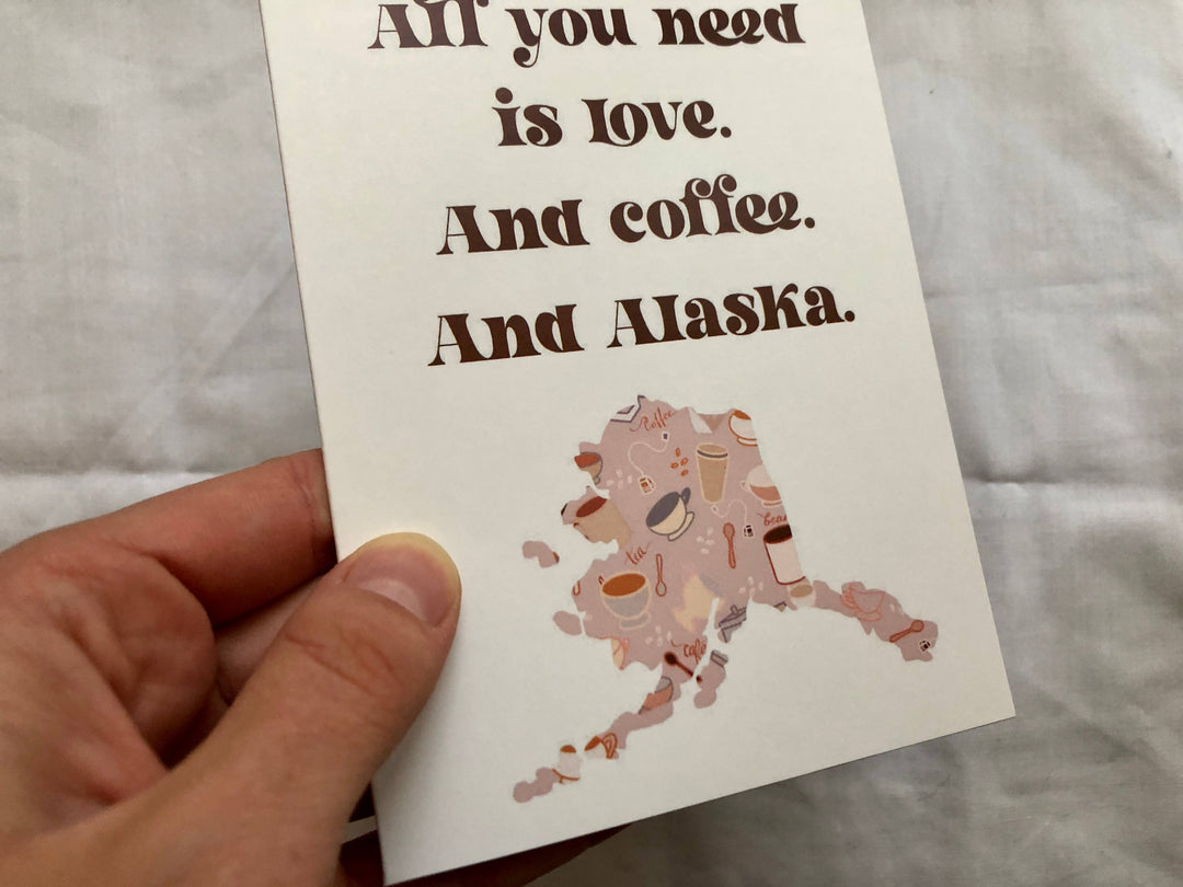 Alaska Coffee Greeting Card