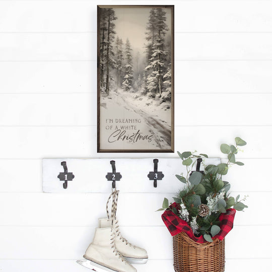 I'm Dreaming Of A White Christmas Wooden Sign