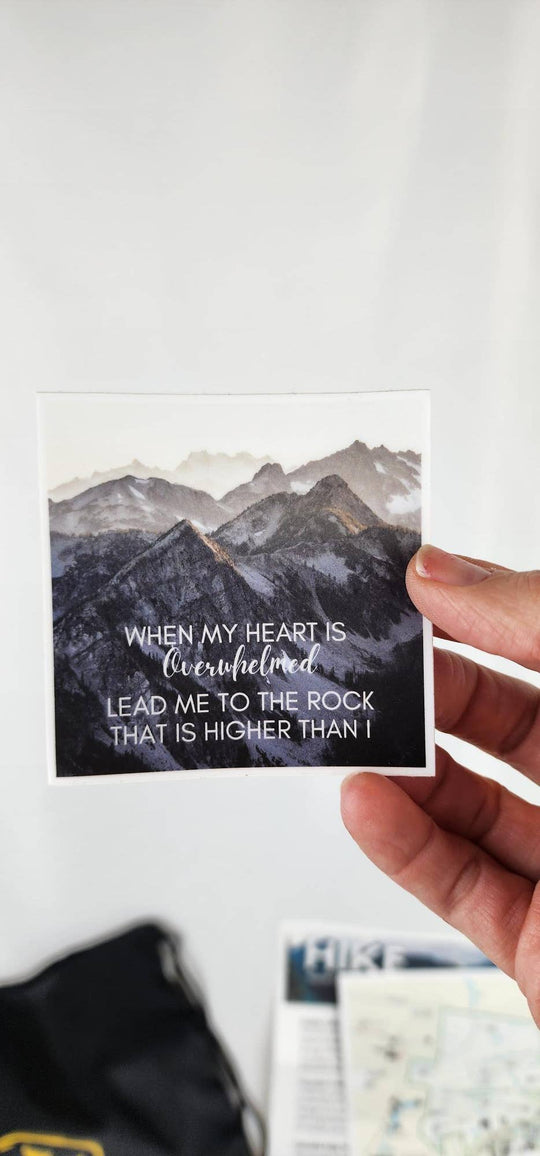 When I am Overwhelmed Sticker